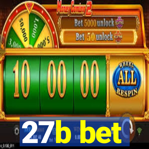 27b bet